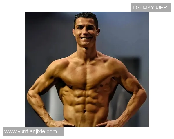 足球明星展现完美腹肌高清合照尽显运动魅力与健美身材